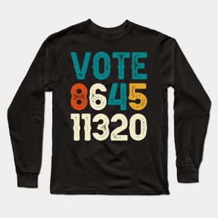 Vote 8645 11320 Anti Trump 2020 Retro Long Sleeve T-Shirt